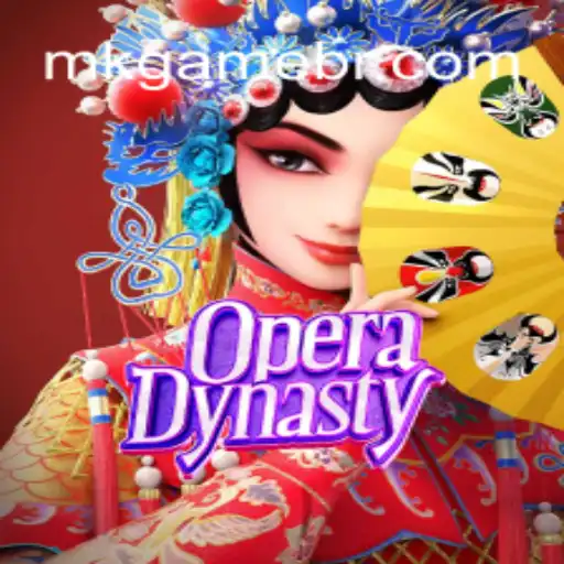 Exploring OperaDynasty: The Fascinating World of MK GAME⭐️ ONLINE PLATAFORMA OFICIAL MK.GAME